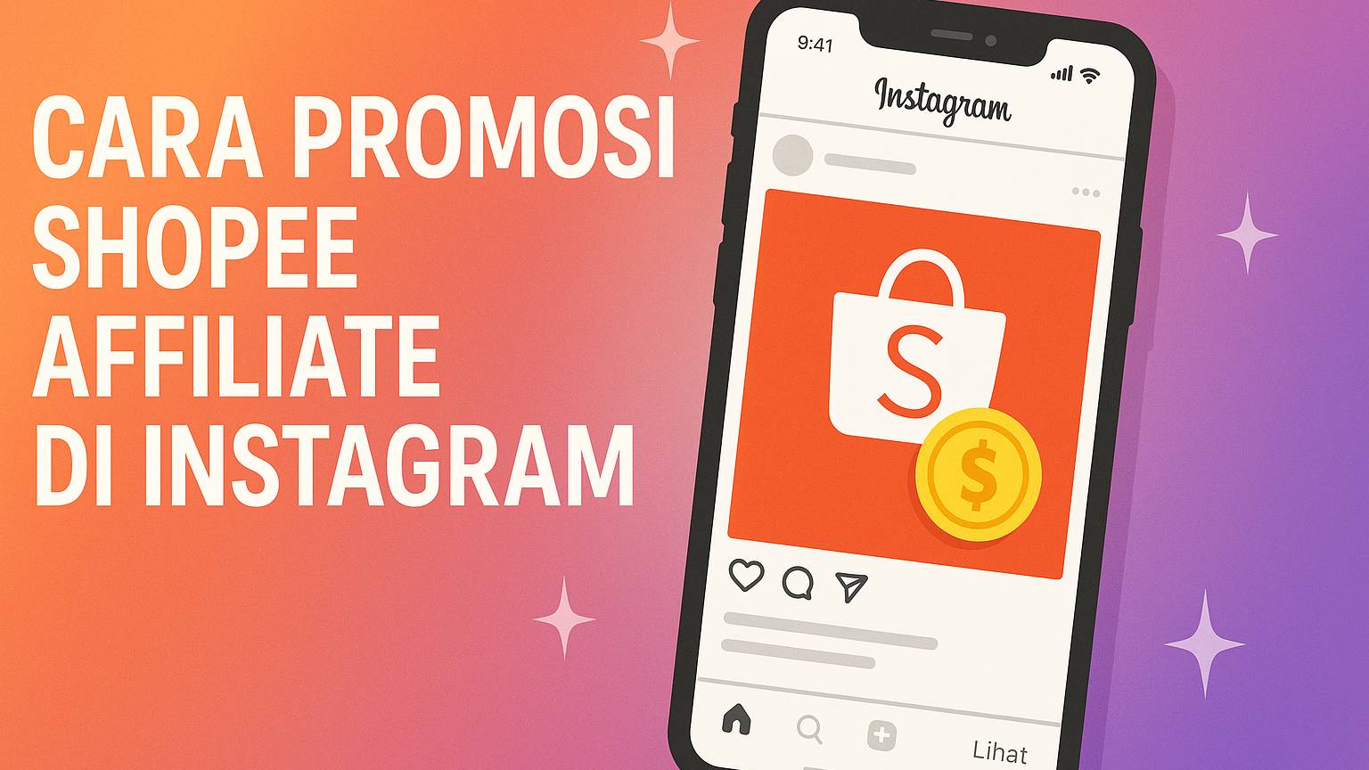 Cara promosi shopee affiliate di instagram